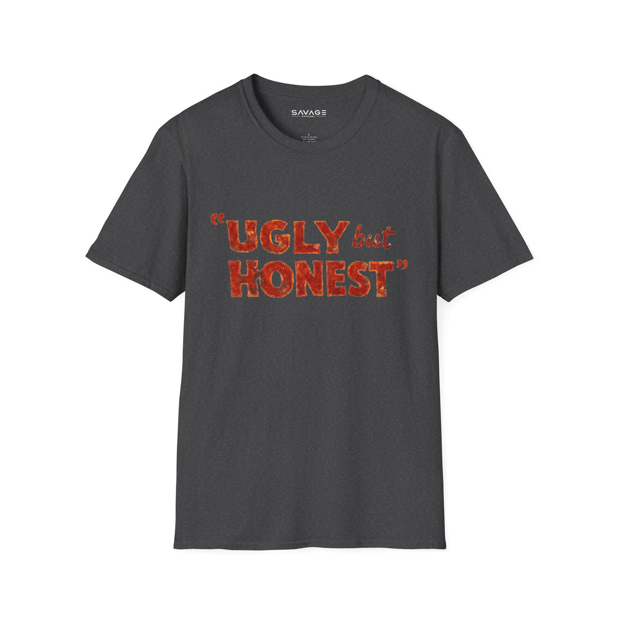 Ugly but Honest