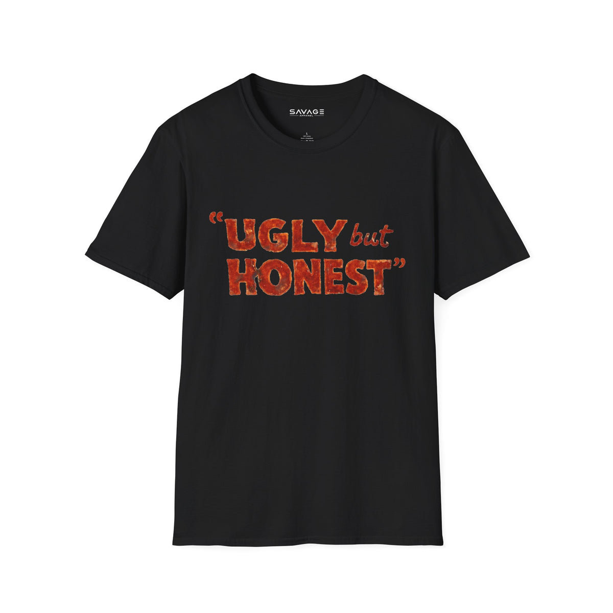 Ugly but Honest