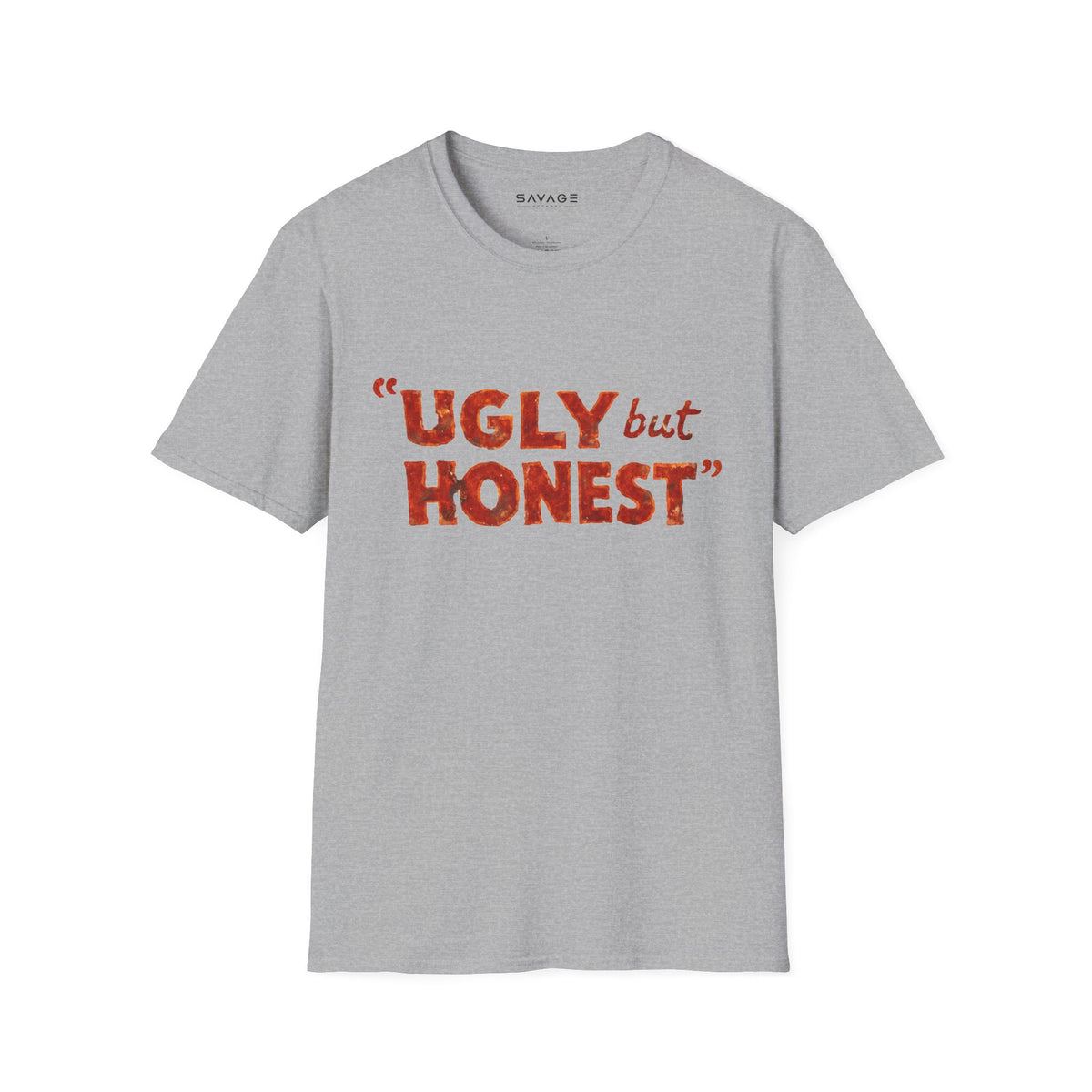 Ugly but Honest